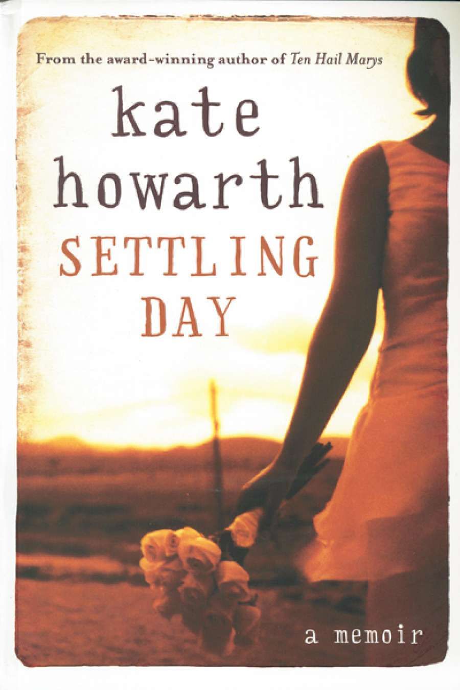 Gillian Dooley reviews Settling Day by Kate Howarth
