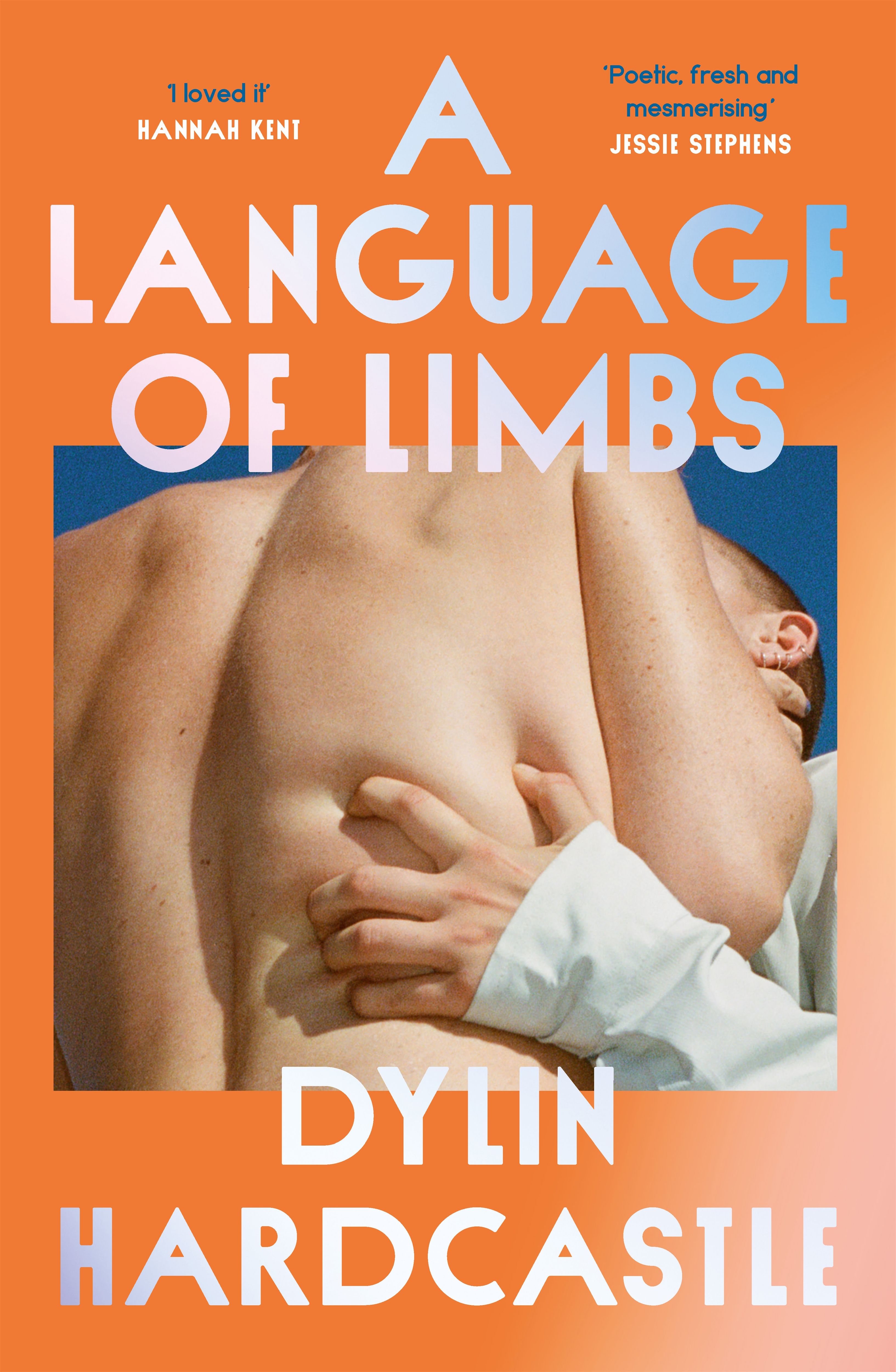 A Language of Limbs: A novel