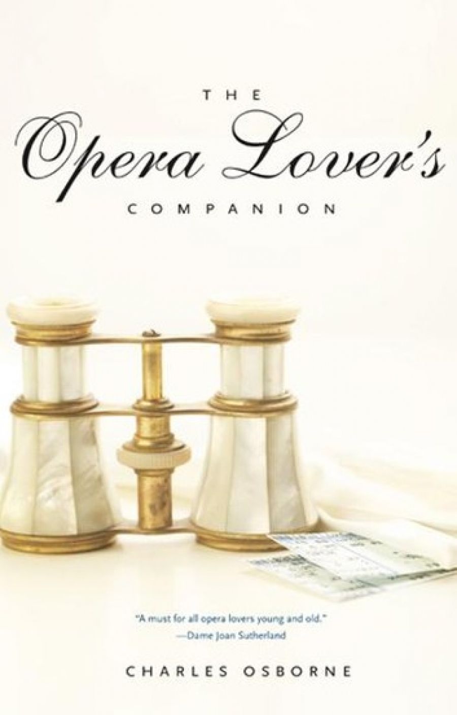 Alastair Jackson reviews The Opera Lovers Companion by Charles Osborne