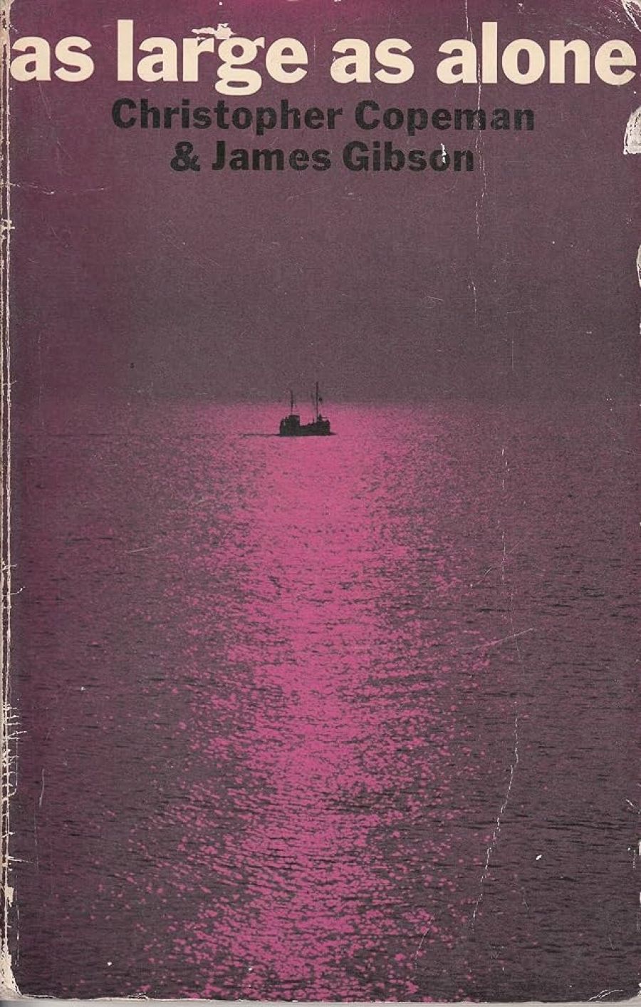 I.V. Hansen reviews ‘As Large as Alone’ by Gibson and Murdoch Copeman & ‘Mainly Modern’ by John and Dorothy Colmer