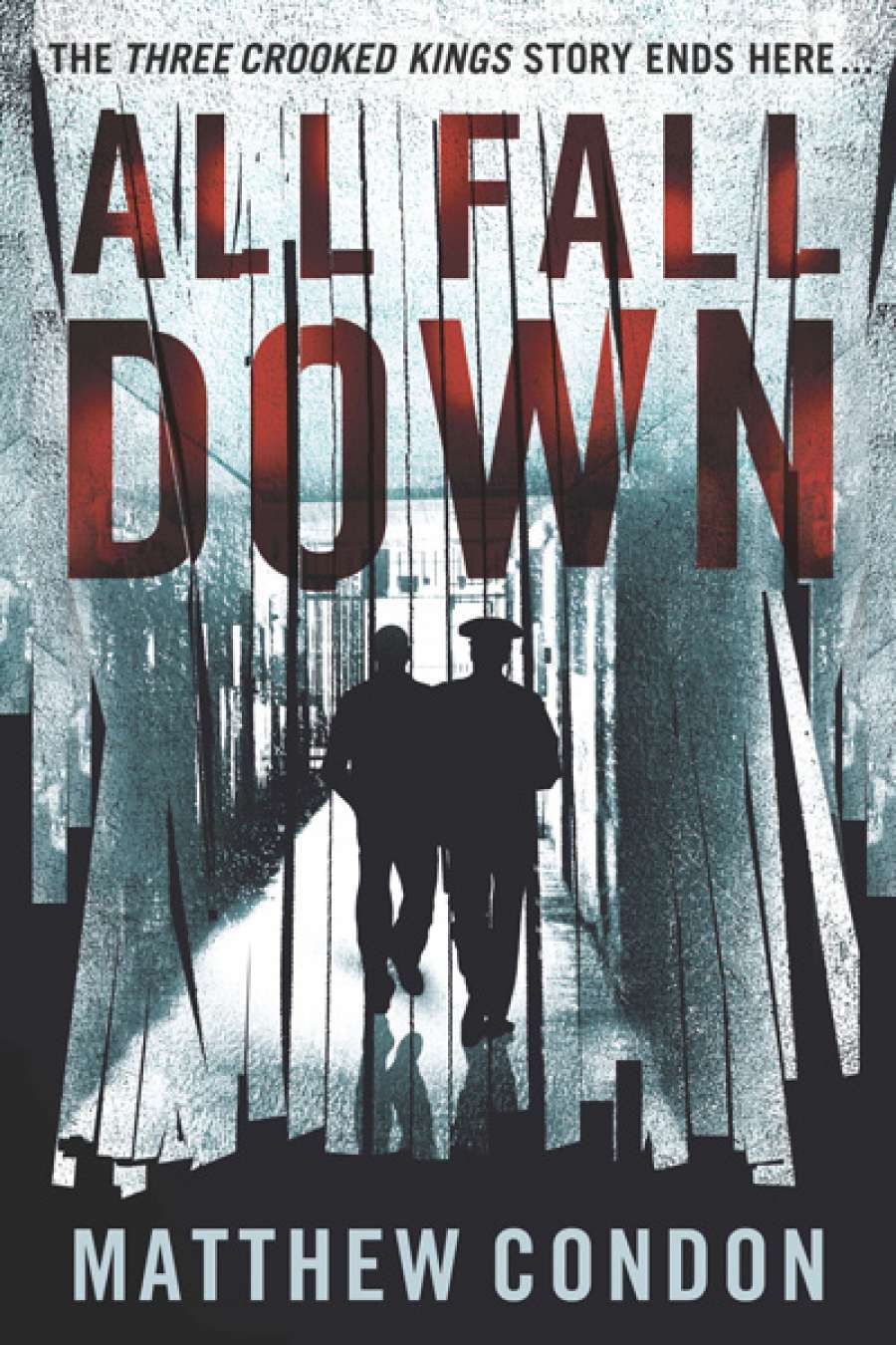 Lyndon Megarrity reviews All Fall Down by Matthew Condon
