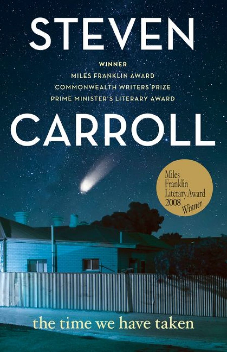 Christina Hill reviews The Time We Have Taken by Steven Carroll