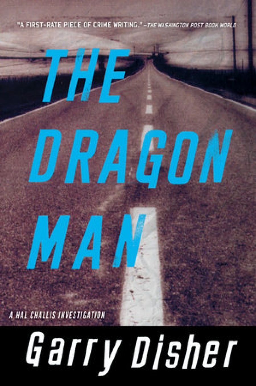 J.R. Carroll reviews The Dragon Man by Garry Disher and Black Tide by Peter Temple