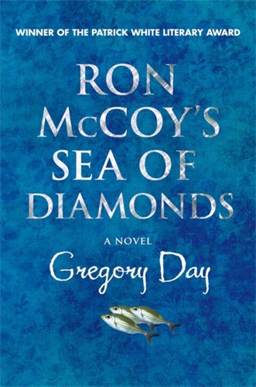 Nick Drayson reviews Ron McCoys Sea of Diamonds by Gregory Day