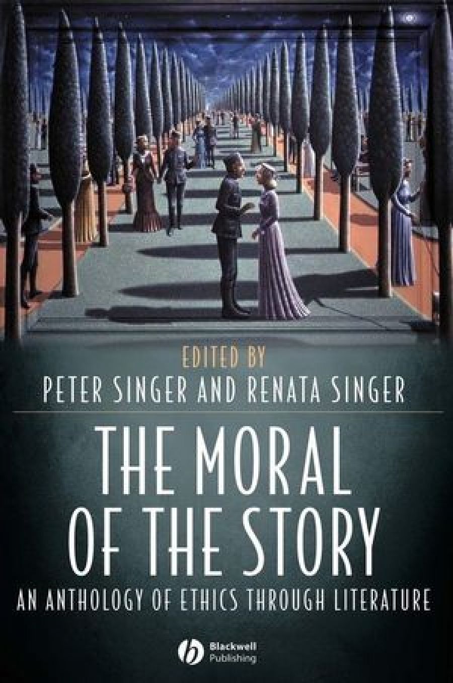 Richard Freadman reviews ‘The Moral of the Story: An anthology of ethics through literature’ edited by Peter Singer and Renata Singer