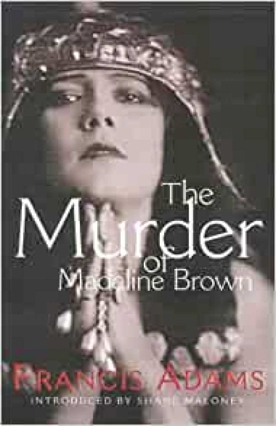 Miriam Manne reviews The Murder of Madeline Brown by Francis Adams