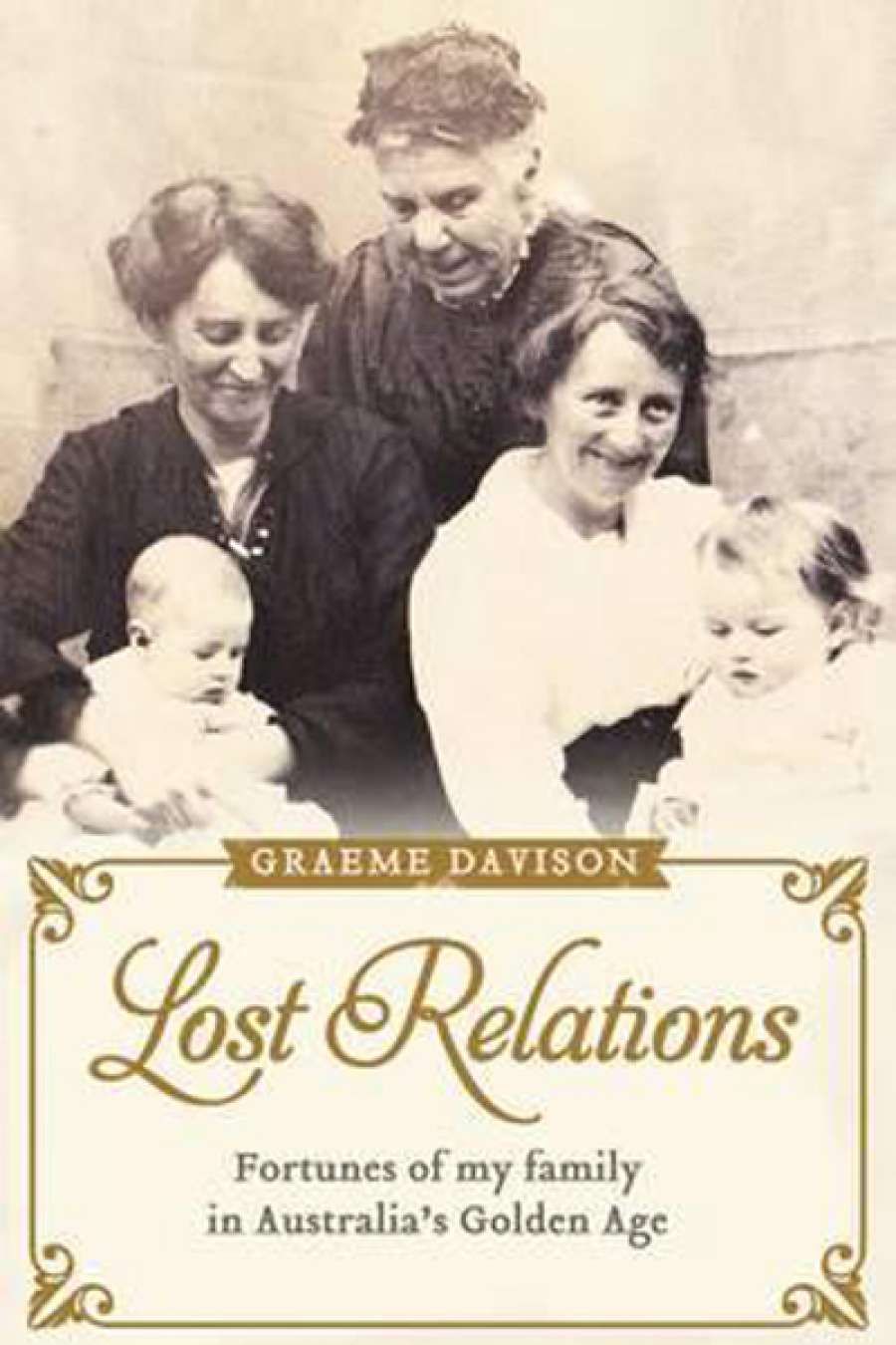 John Thompson reviews Lost Relations by Graeme Davison
