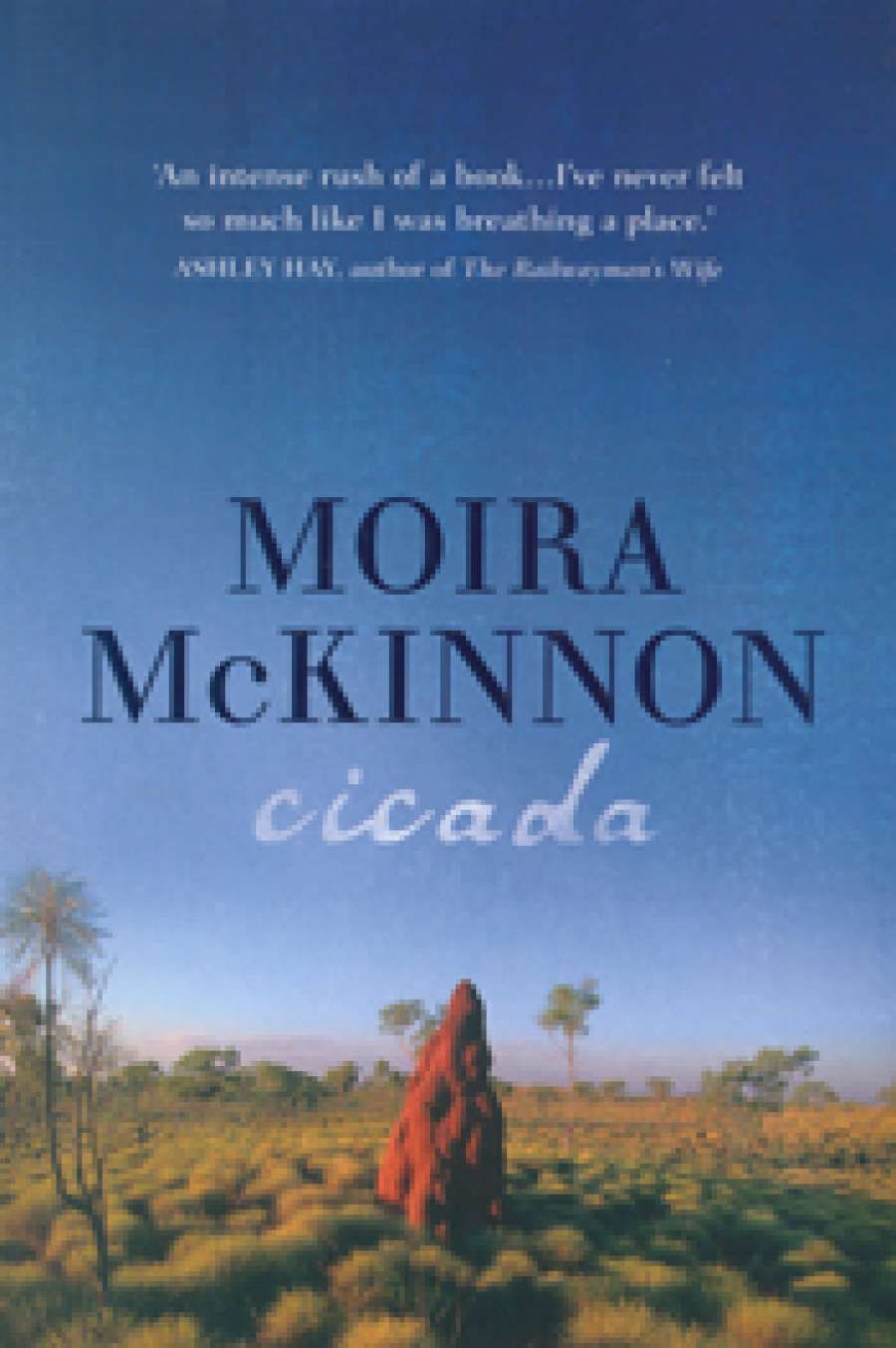 Francesca Sasnaitis reviews Cicada by Moira McKinnon