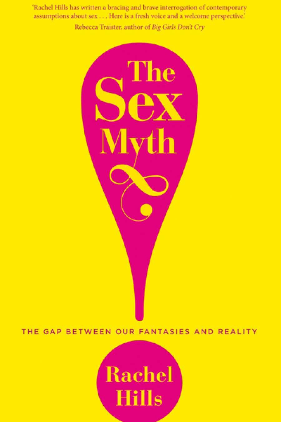 Dion Kagan reviews The Sex Myth by Rachel Hills