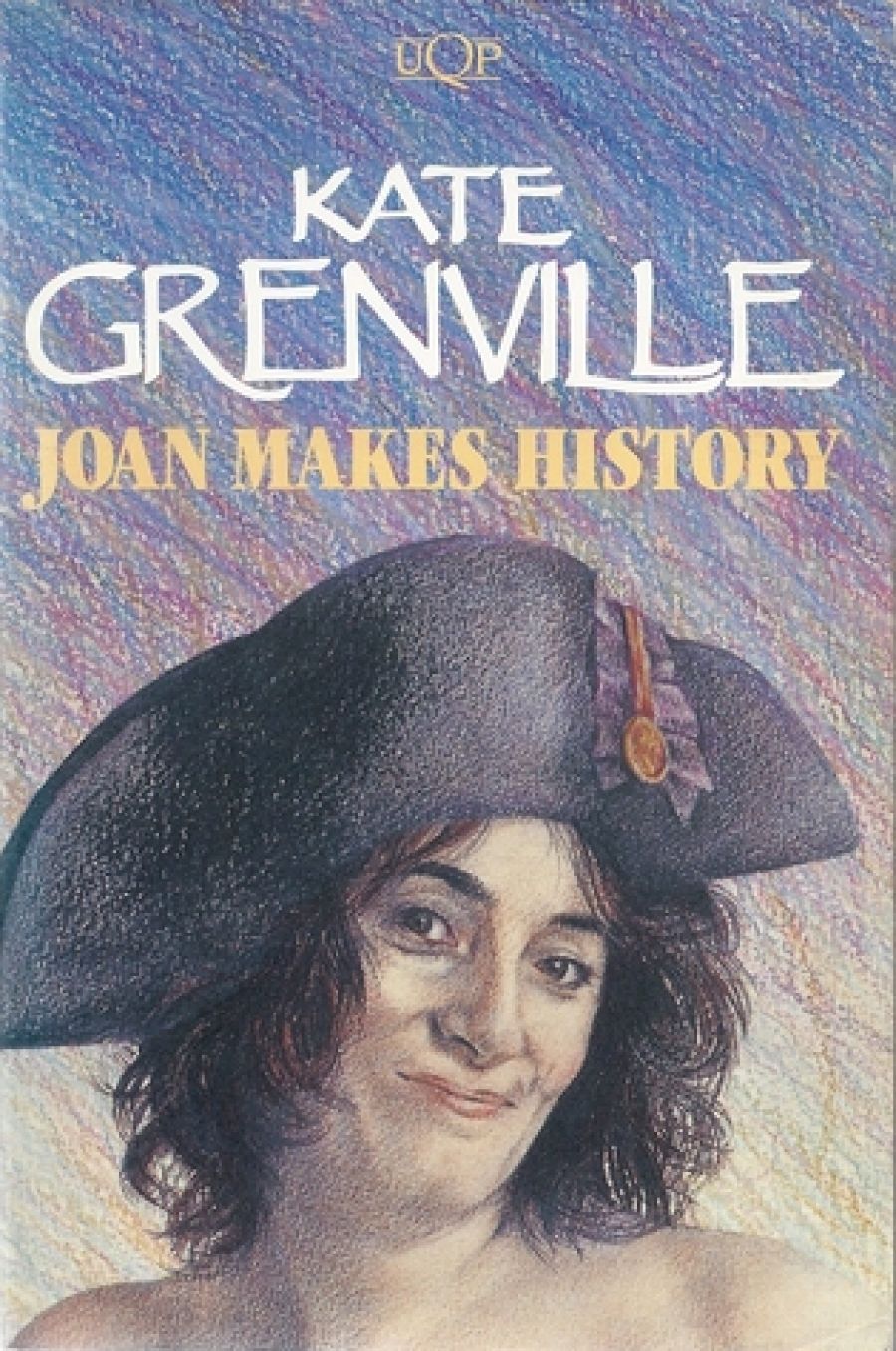 Manning Clark reviews Joan Makes History by Kate Grenville