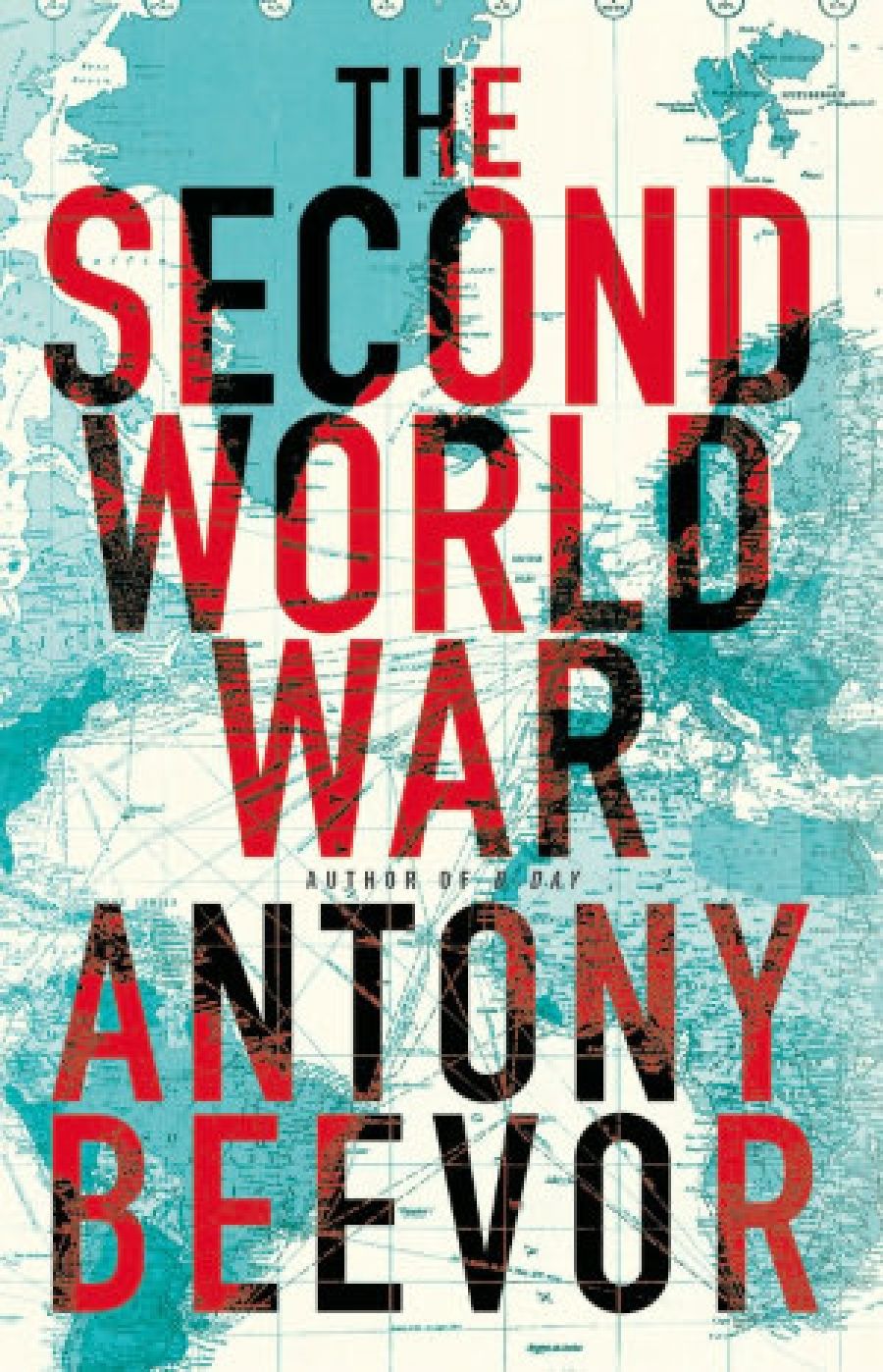 Robin Prior reviews The Second World War by Antony Beevor