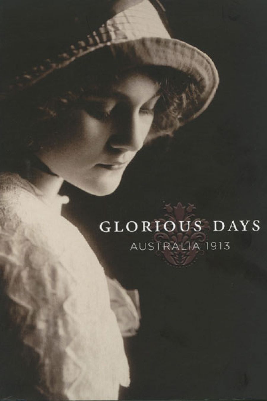 John Thompson reviews Glorious Days: Australia 1913 edited by Michelle Hetherington