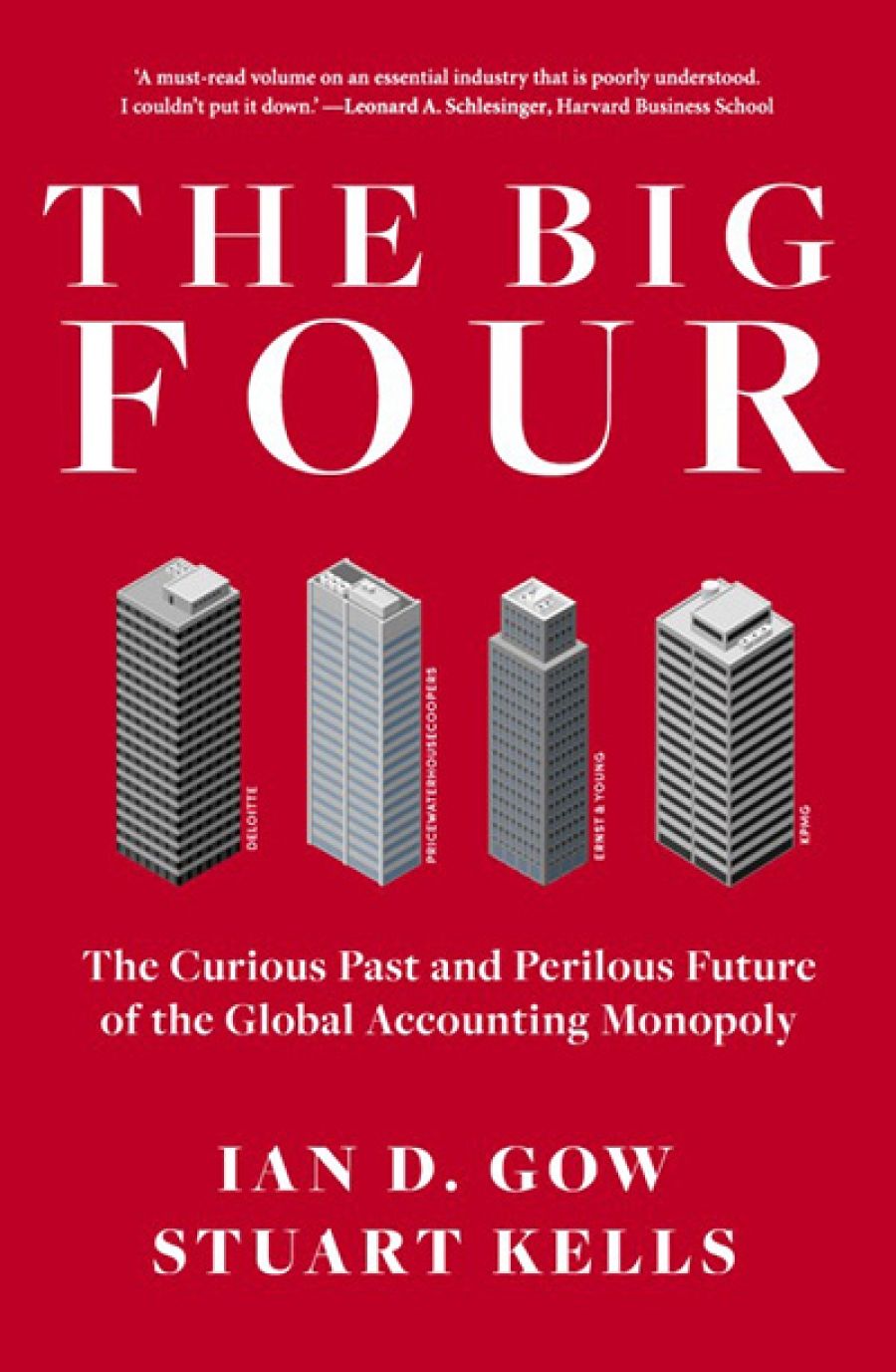 Rémy Davison reviews The Big Four: The curious past and perilous future of the global accounting monopoly by Ian D. Gow and Stuart Kells