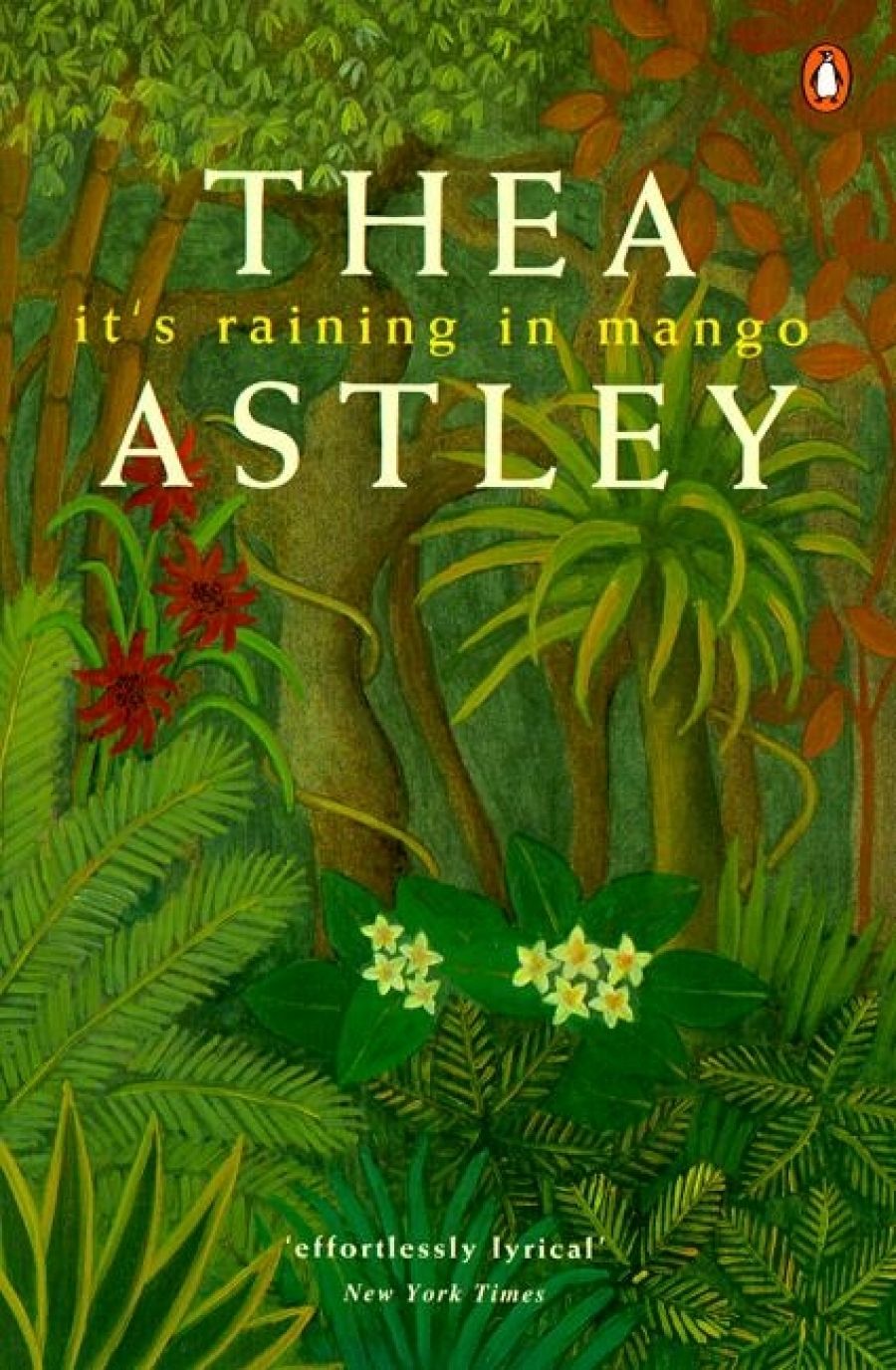 Inez Baranay reviews It’s Raining in Mango by Thea Astley