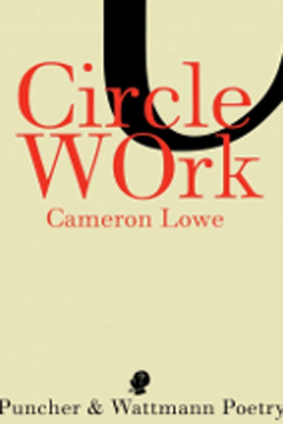 Geoff Page reviews Circle Work by Cameron Lowe