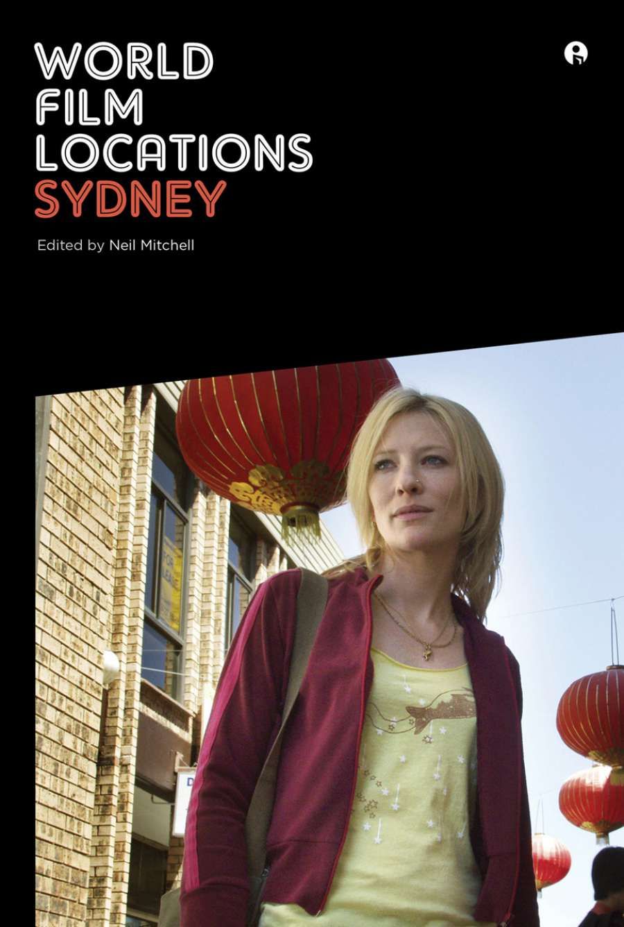 James Douglas reviews World Film Locations: Sydney edited by Neil Mitchell