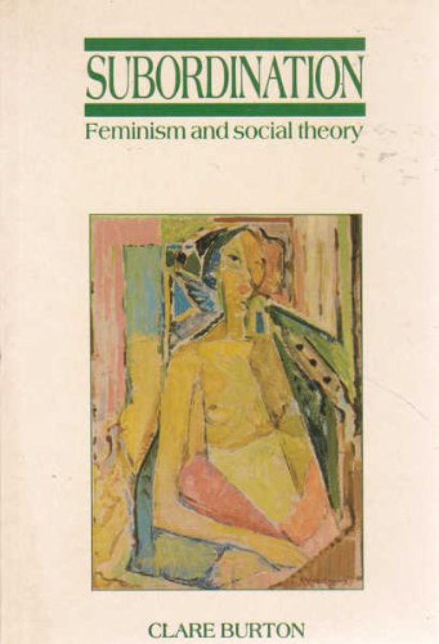 Helen Marshall reviews ‘Subordination Feminism and Social Theory’ by Clare Burton