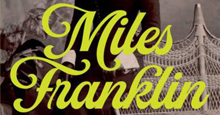Lucy Sussex reviews ‘Miles Franklin Undercover: The little-known years when she created her own brilliant career’ by Kerrie Davies