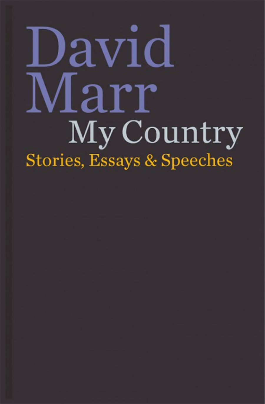 Glyn Davis reviews My Country by David Marr