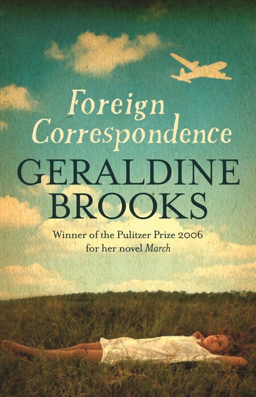 Brenda Niall reviews Foreign Correspondence by Geraldine Brooks