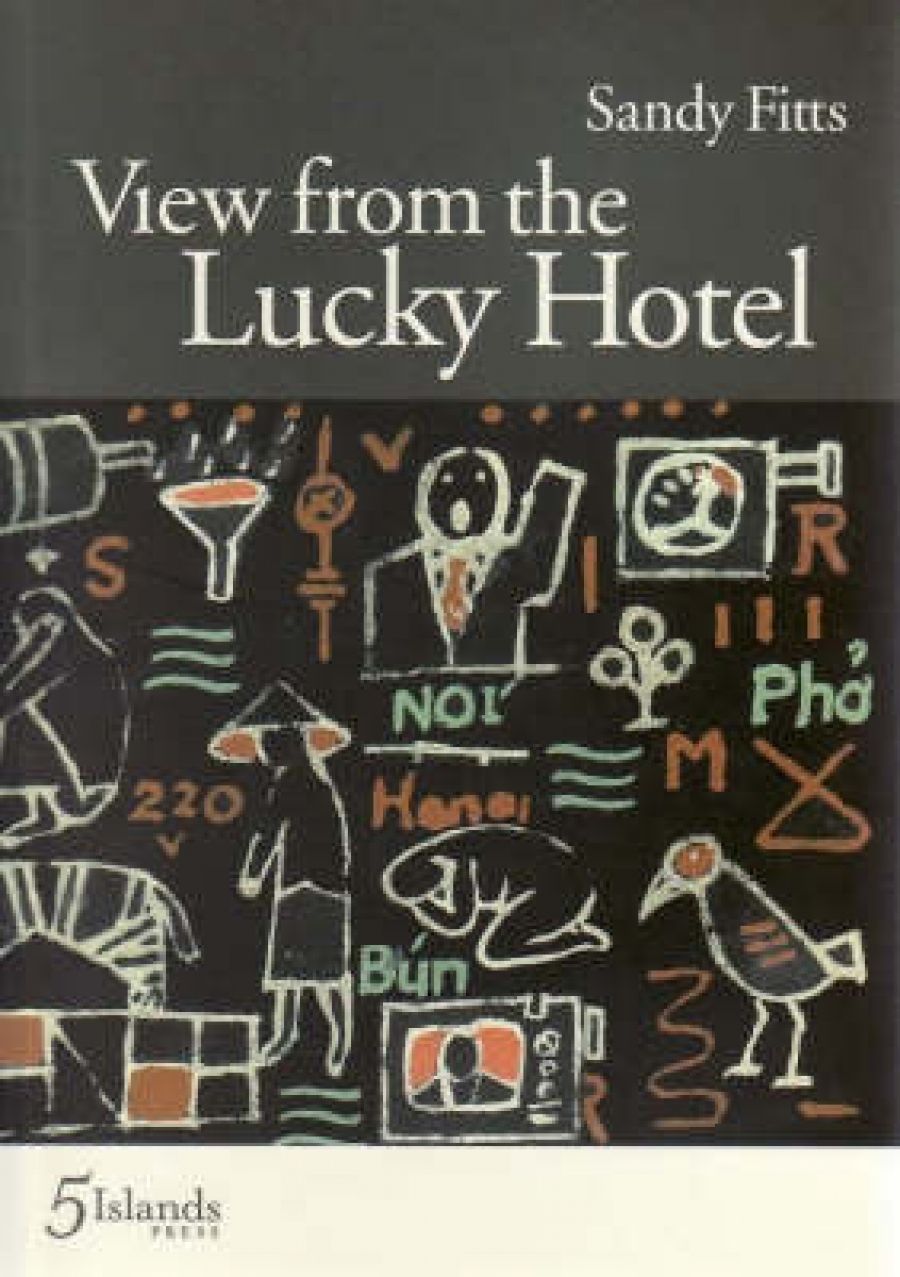 Lyn McCredden reviews View From The Lucky Hotel by Sandy Fitts