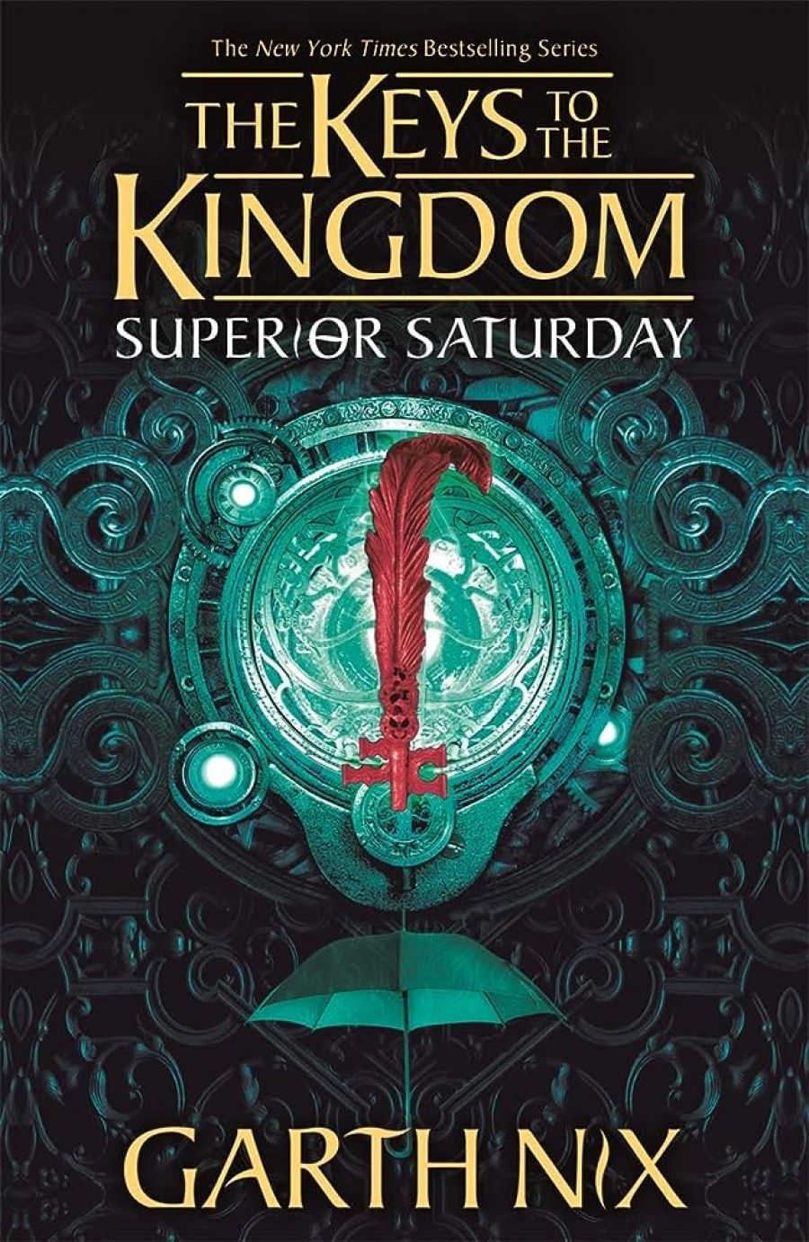 Benjamin Chandler reviews The Keys to the Kingdom: Superior Saturday by Garth Nix