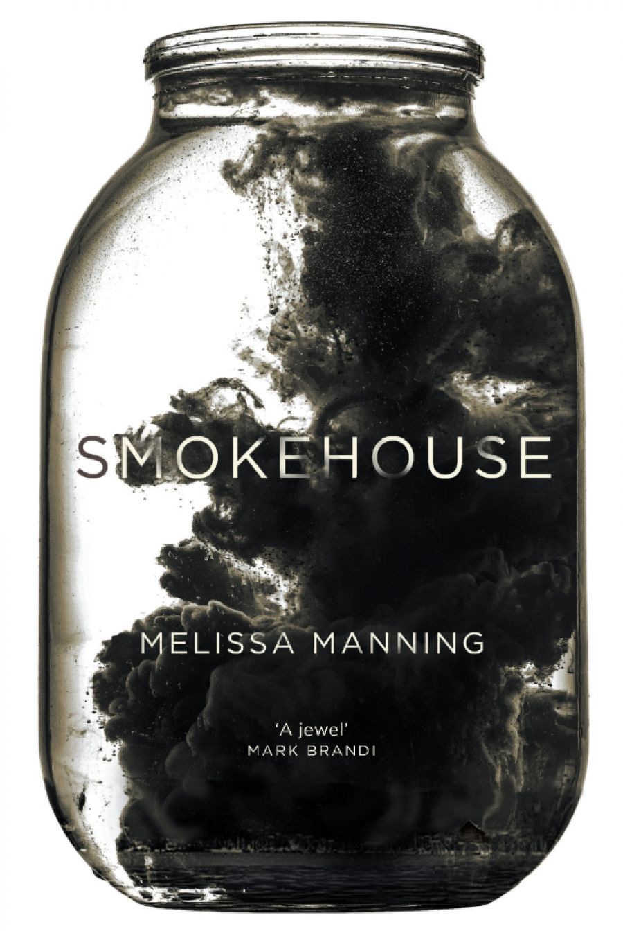 Elizabeth Bryer reviews Smokehouse by Melissa Manning