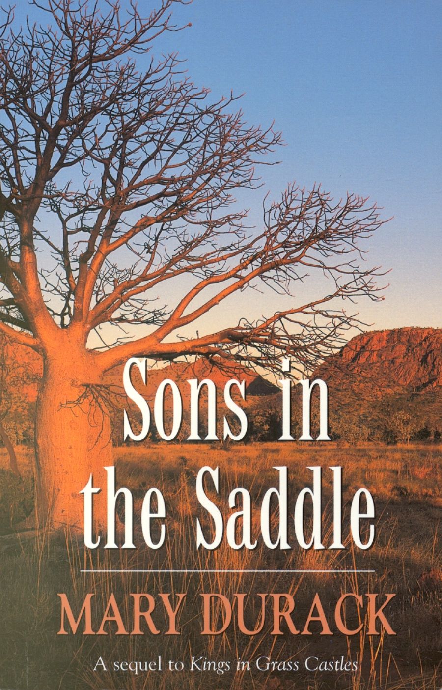 Nancy Keesing reviews ‘Sons in the Saddle’ by Mary Durack