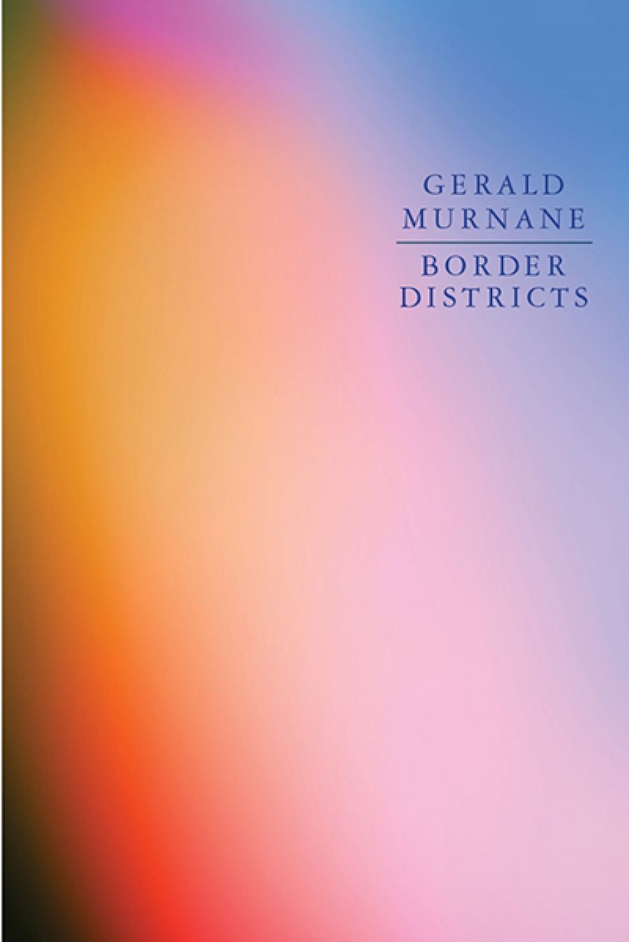 Beejay Silcox reviews Border Districts by Gerald Murnane
