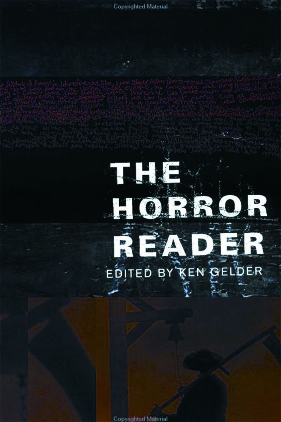 Philippa Hawker reviews The Horror Reader edited by Ken Gelder