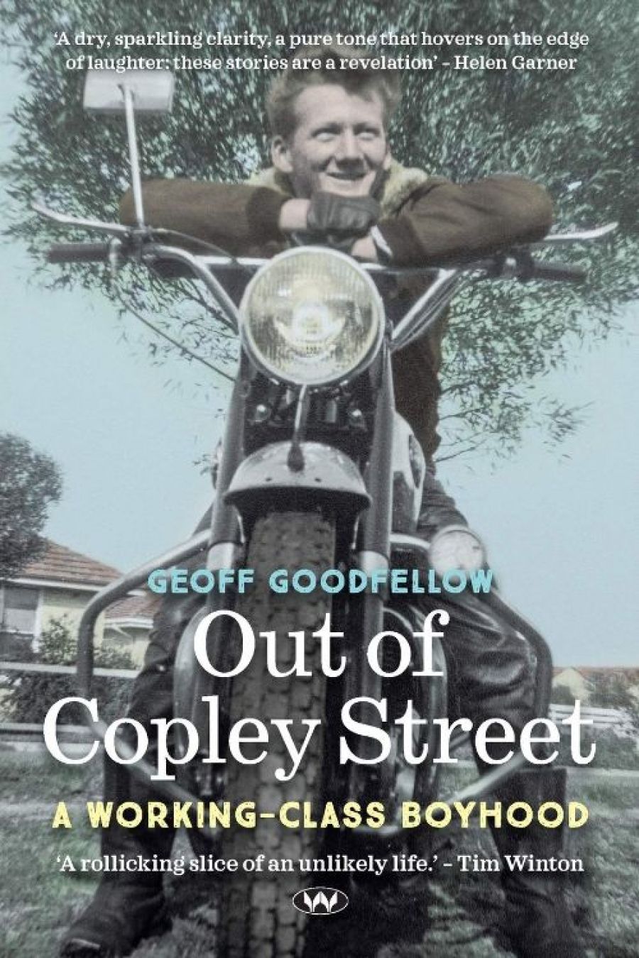 Jay Daniel Thompson reviews Out of Copley Street: A working-class boyhood by Geoff Goodfellow