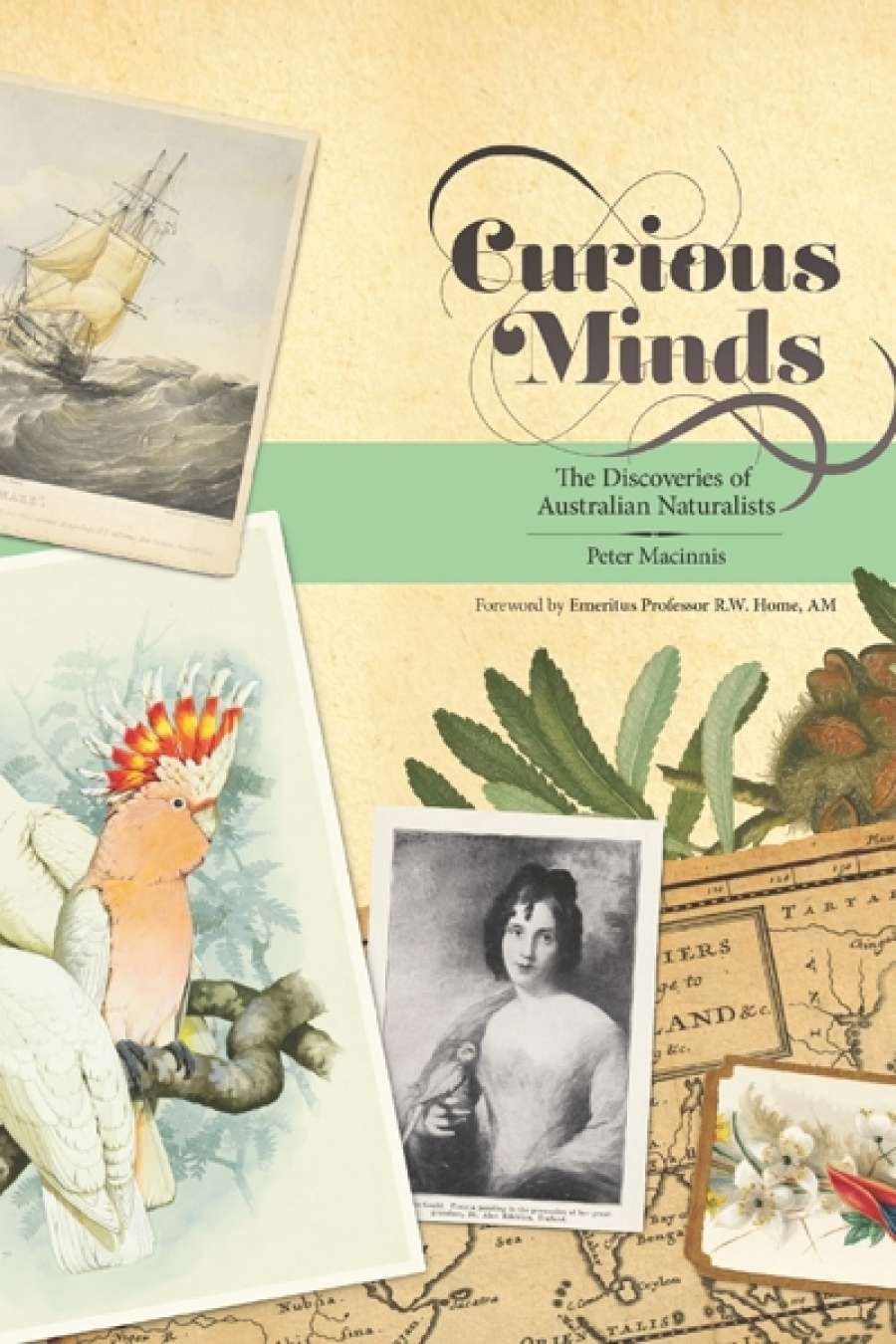 Peter Menkhorst reviews Curious Minds by Peter Macinnis