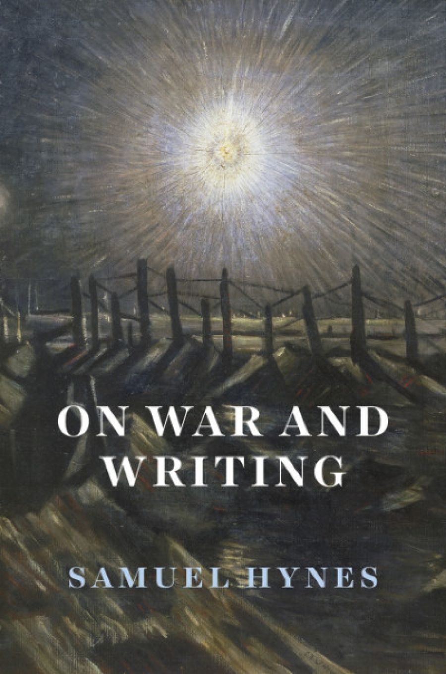 Robin Gerster reviews On War and Writing by Samuel Hynes