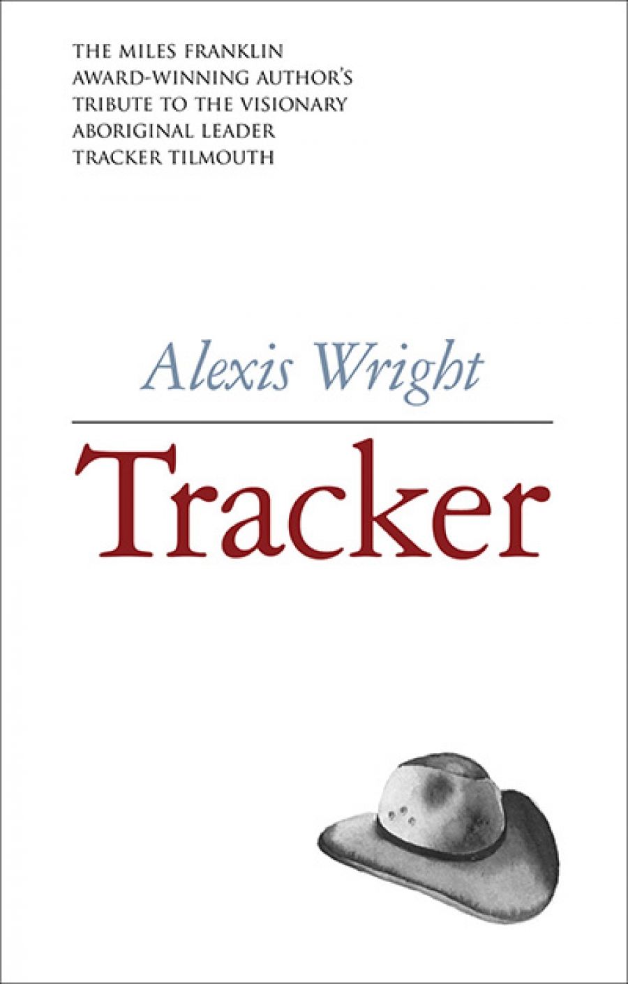 Michael Winkler reviews Tracker: Stories of Tracker Tilmouth by Alexis Wright
