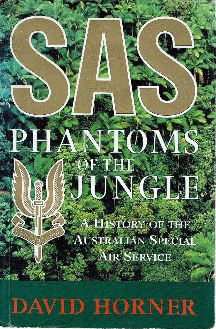 Hugh Dillon reviews ‘SAS: Phantoms of War’ by David Horner and ‘Chased by the Sun’ by Hank Nelson