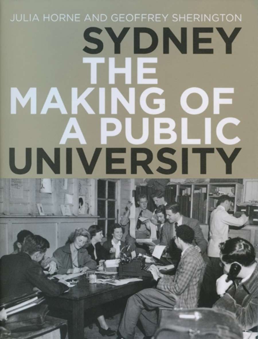 Richard Broinowski reviews Sydney by Julia Horne and Geoffrey Sherington and From New Left to Factional Left by Alan Barcan