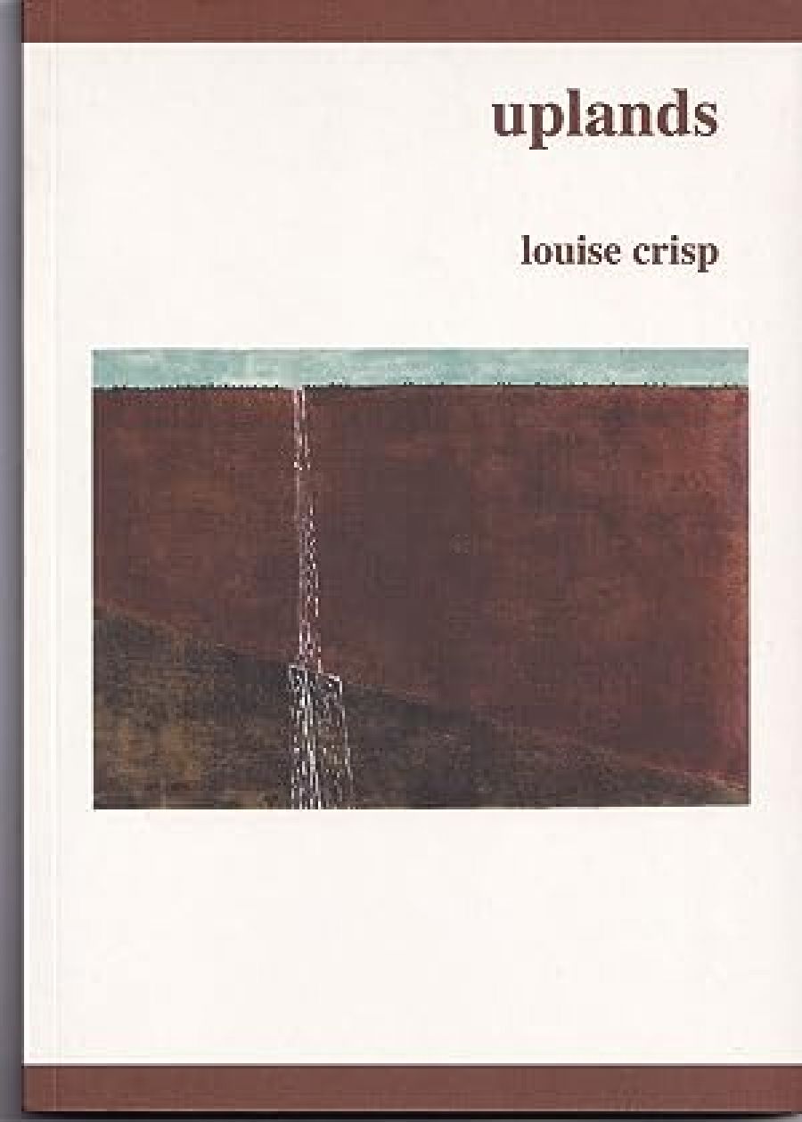 Janet Upcher reviews Uplands by Louise Crisp