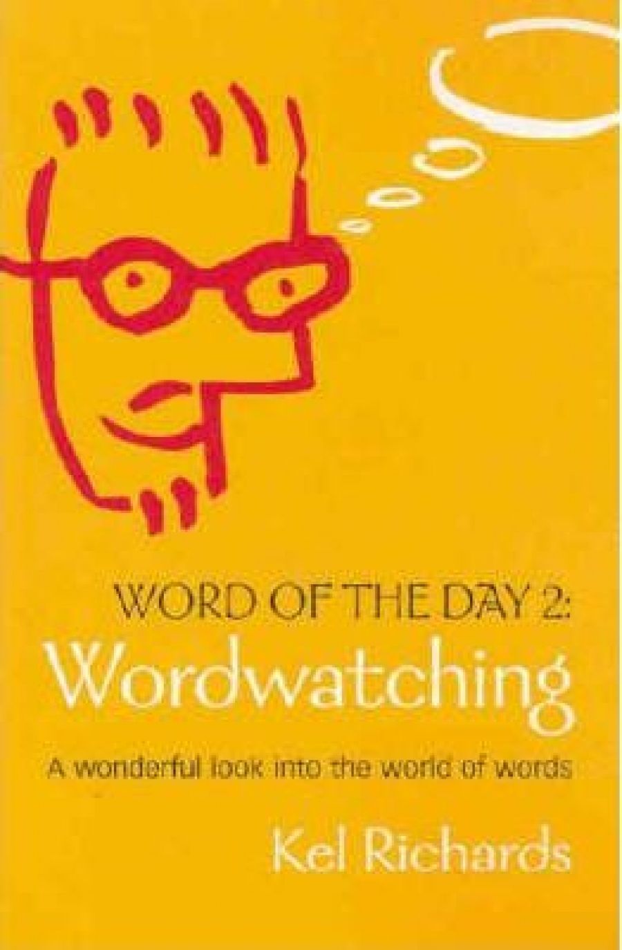Carol Middleton reviews Word of the Day 2 by Kel Richards