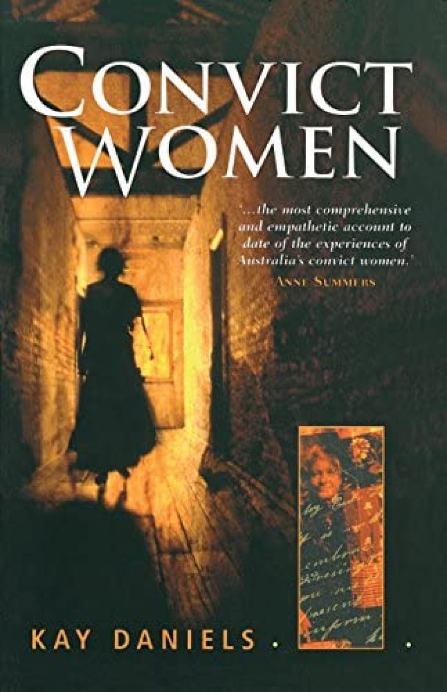 Joy Damousi reviews Convict Women by Kay Daniels