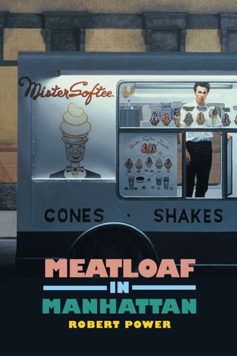 Ben Smith reviews Meatloaf in Manhattan by Robert Power
