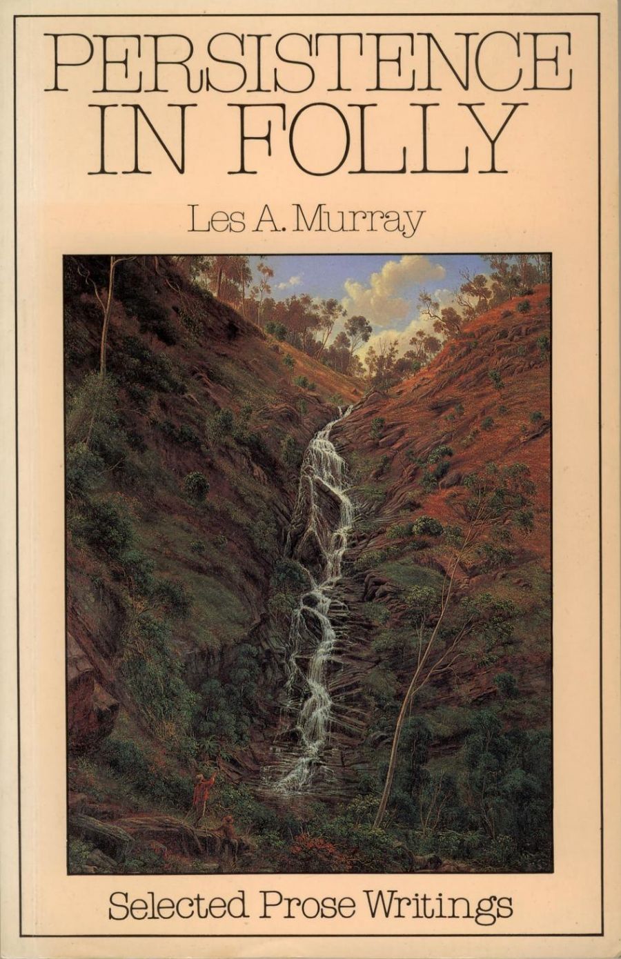 John McLaren reviews Persistence in Folly by Les Murray