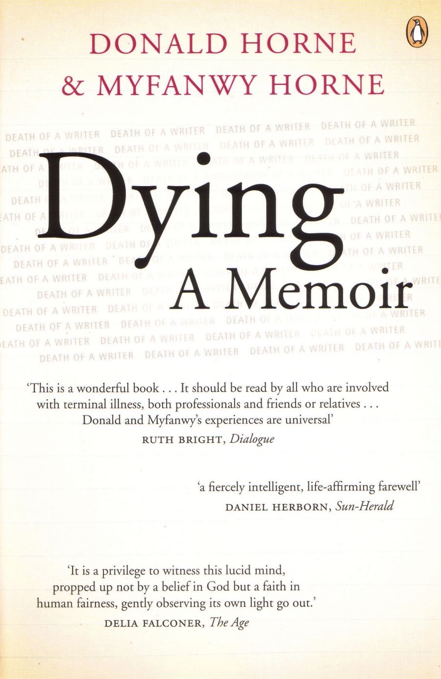 Pamela Bone reviews Dying: A memoir by Donald and Myfanwy Horne
