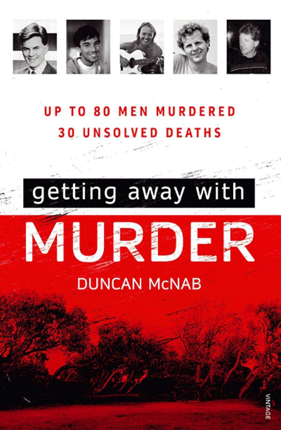 Robert Reynolds reviews Getting Away with Murder by Duncan McNab
