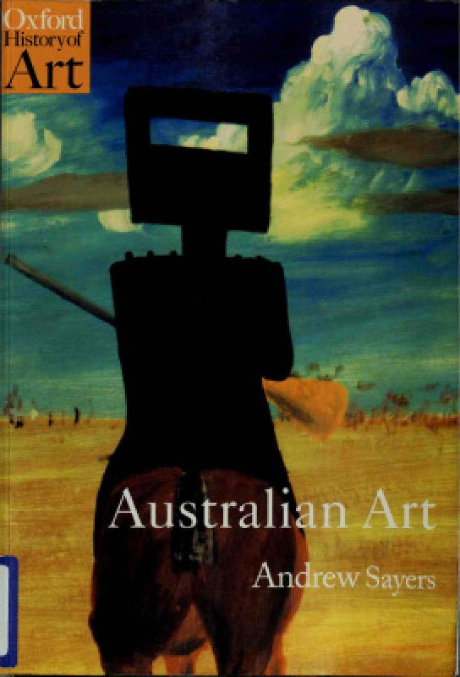 Patrick McCaughey reviews Australian Art by Andrew Sayers