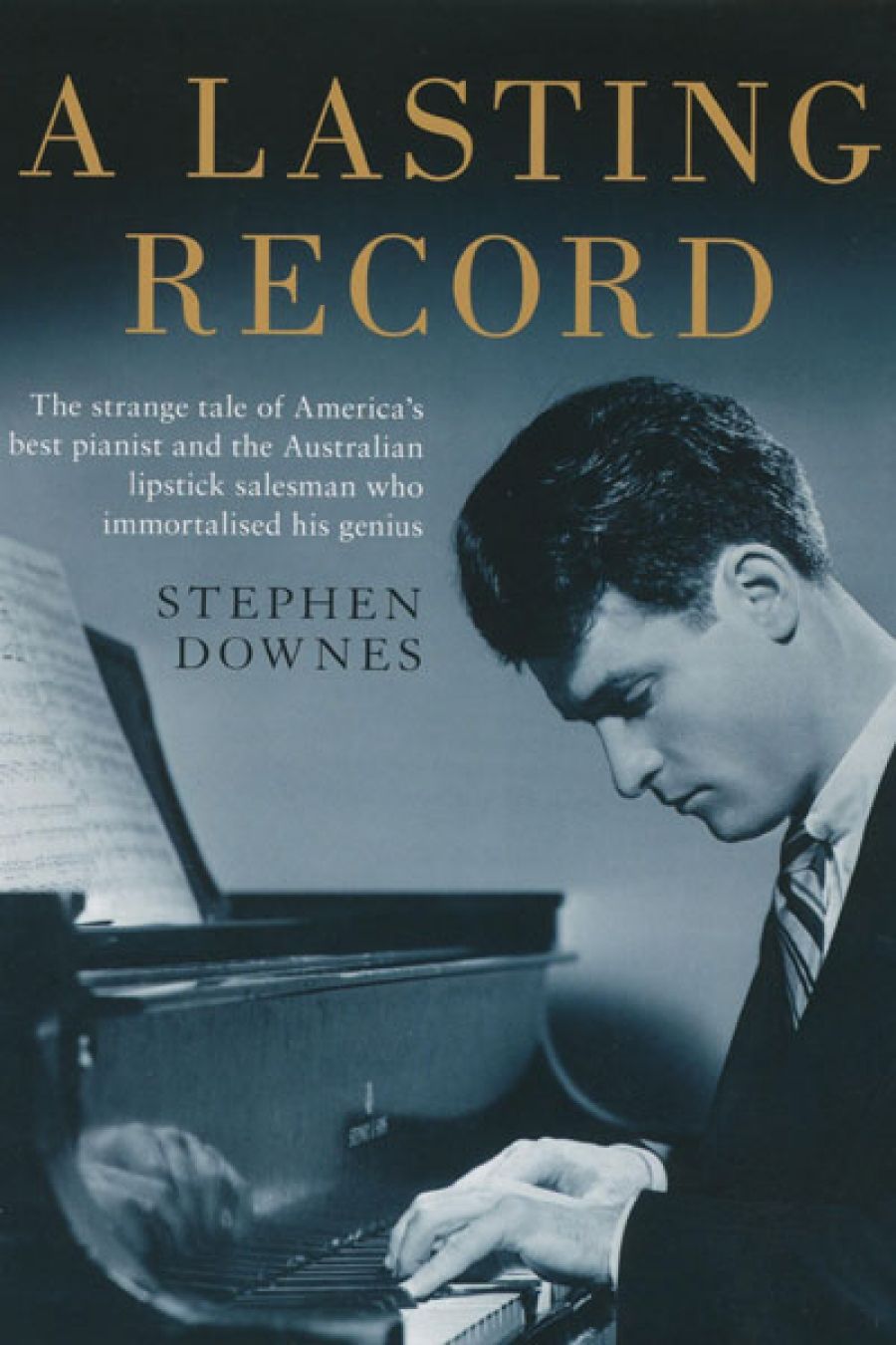 Alistaire Bowler reviews A Lasting Record by Stephen Downes