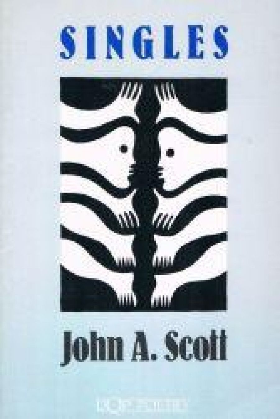 Lyn Jacobs reviews Singles: Shorter works 1981–1986 by John A. Scott