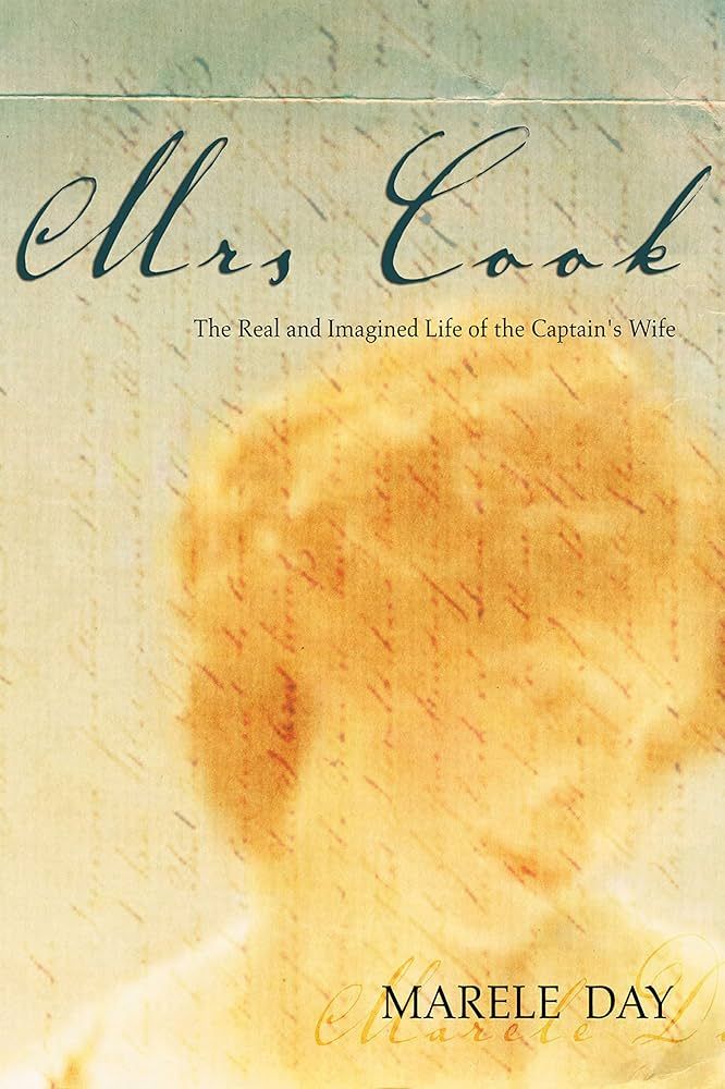 Mrs Cook: The real and imagined life of the captain's wife