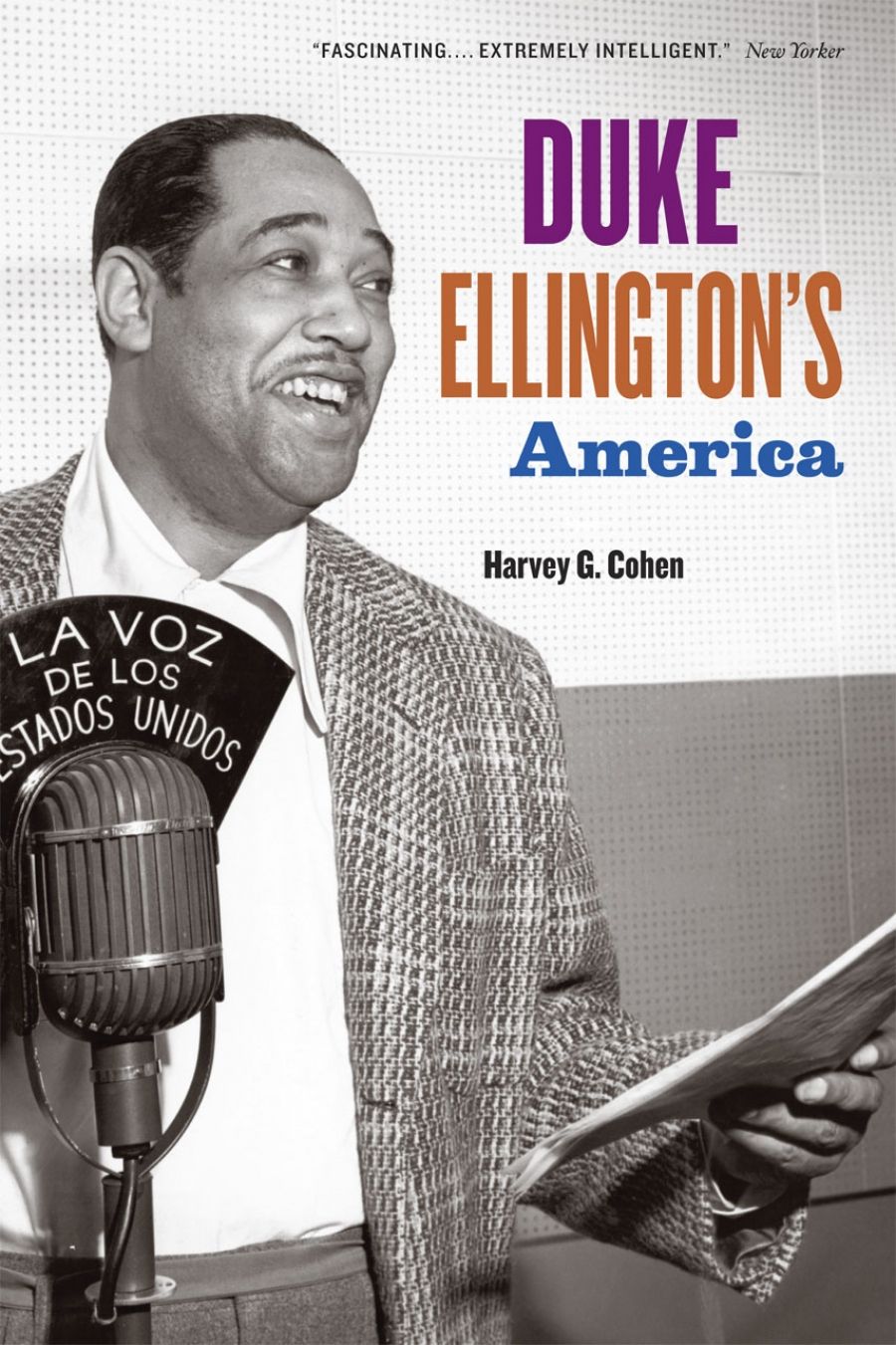 Michael Morley reviews Duke Ellington’s America by Harvey G. Cohen