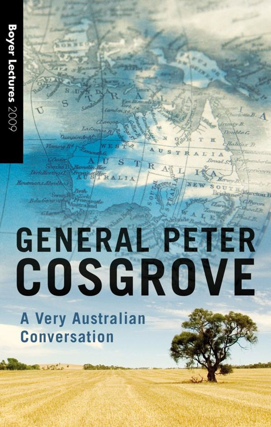 Patrick Allington reviews Boyer Lectures: A very Australian conversation by Peter Cosgrove