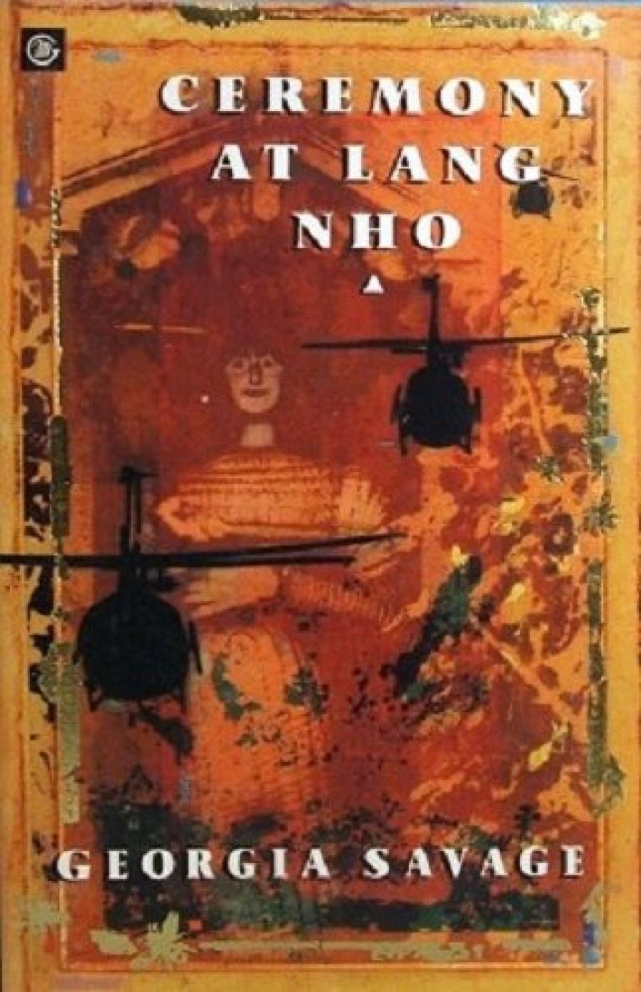 Kate Veitch reviews Ceremony at Lang Nho by Georgia Savage